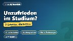 Unzufrieden im Studium – 7 Schritte, die helfen