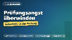 Prüfungsangst überwinden
