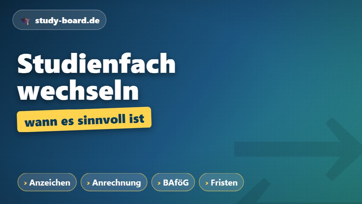 Studienfach wechseln – wann es sinnvoll ist